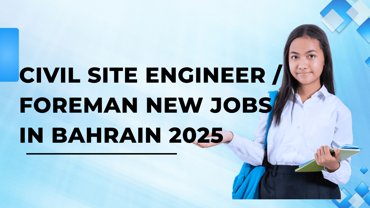 New Jobs in Bahrain 2025