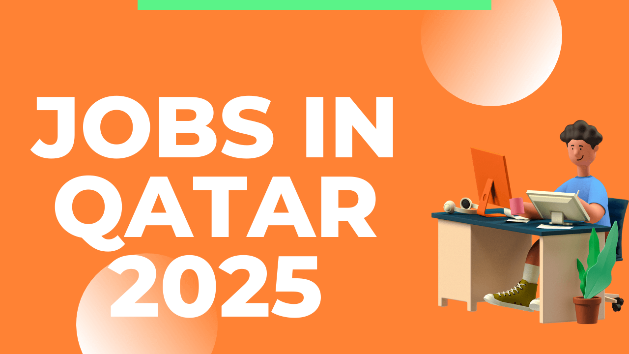 Jobs in Qatar 2025