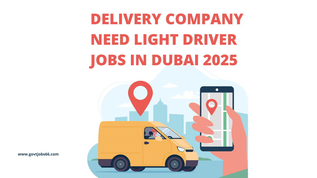 Driver Jobs in Dubai 2025