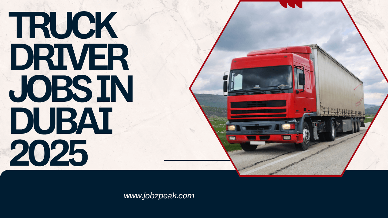 Best Driver Jobs In Dubai 2025