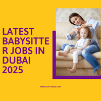 Latest Babysitter Jobs in Dubai 2025