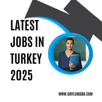 Latest Jobs in Turkey 2025
