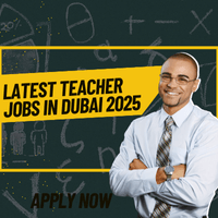 Latest Teacher Jobs in Dubai 2025