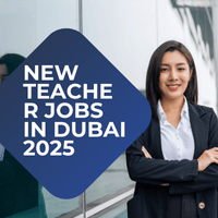New teacher Jobs in Dubai 2025